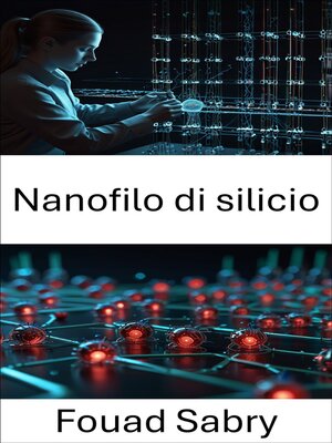 cover image of Nanofilo di silicio